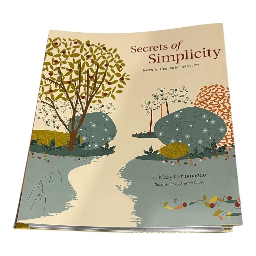 Secrets of Simplicity Mary Carlomagno Self-Help Journal Spiral Chronicle Books